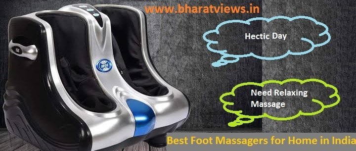 top 5 best foot massagers in India